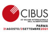 Cibus 2021: 31 agosto a venerdì 3 settembre.