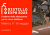Distillo Expo 2022 – Il salone delle attrezzature per le micro distillerie